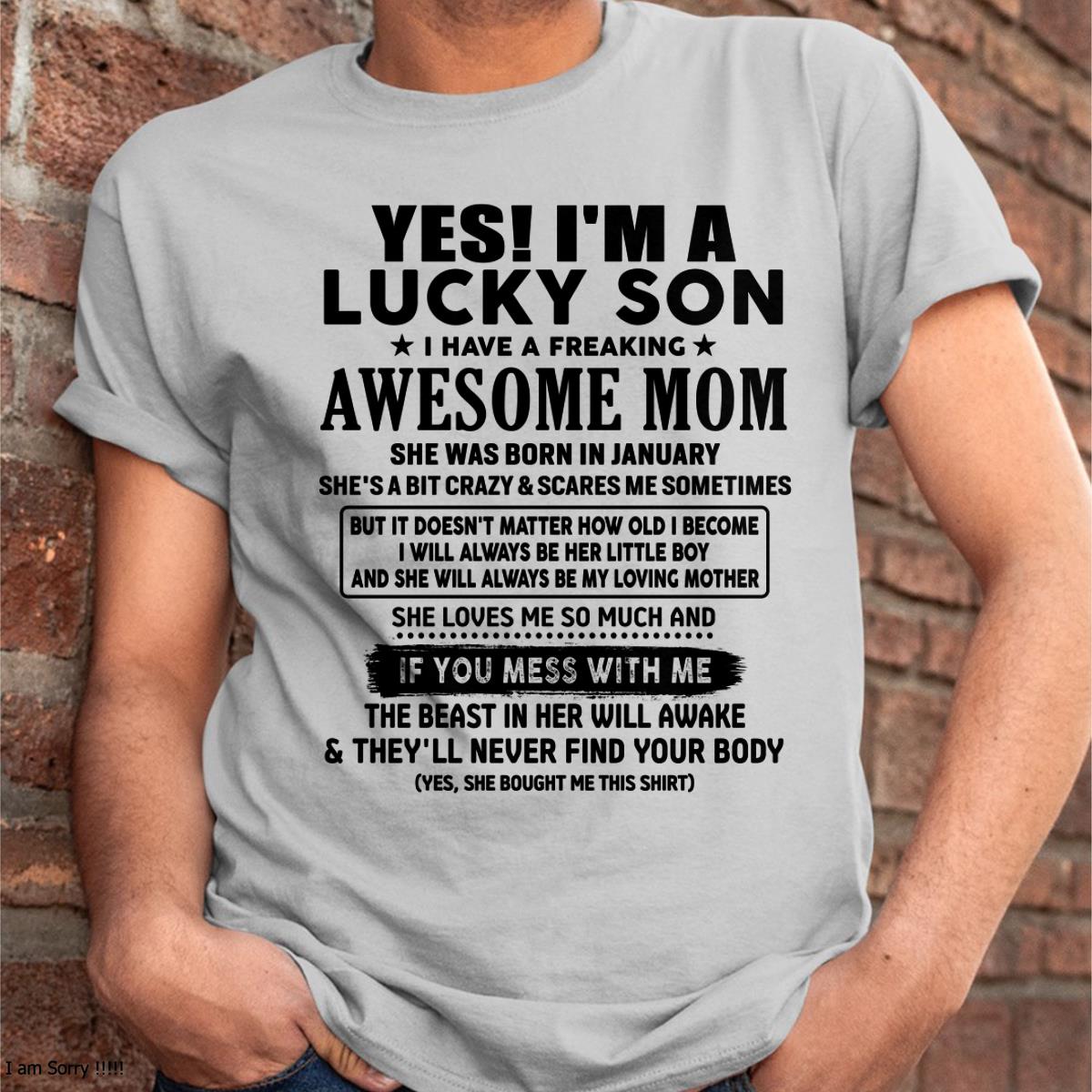 January - I am Lucky Son - Gift For Son From Mom - NGHL01 - (SKU-T1206LMS-01)