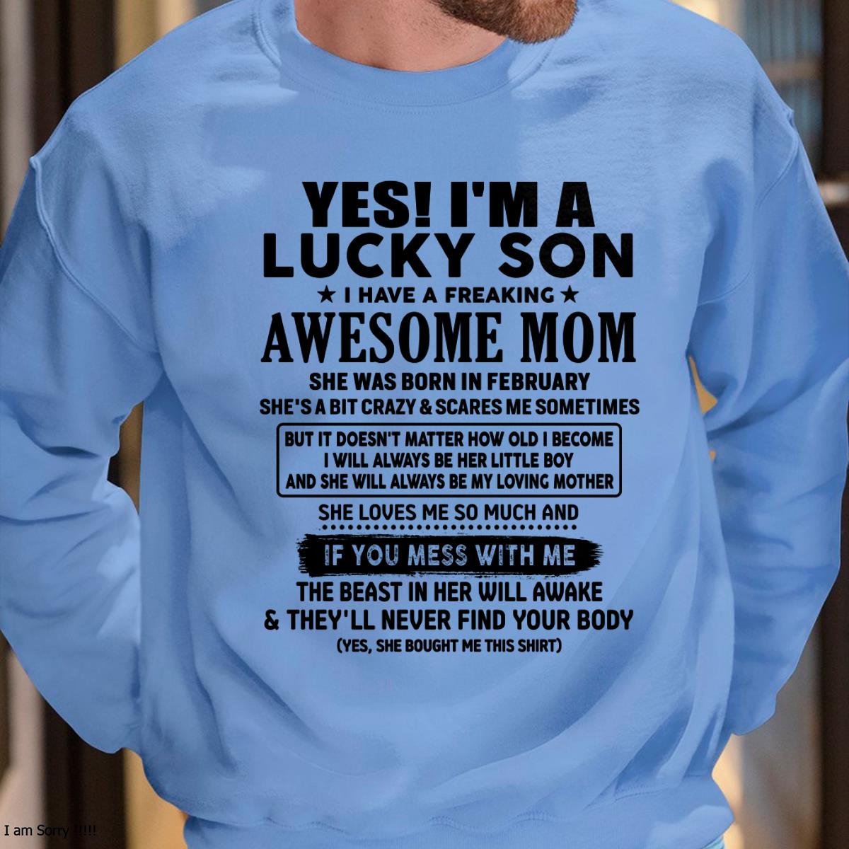February - I am Lucky Son - Gift For Son From Mom - NGHL02 - (SKU-T1206LMS-02)