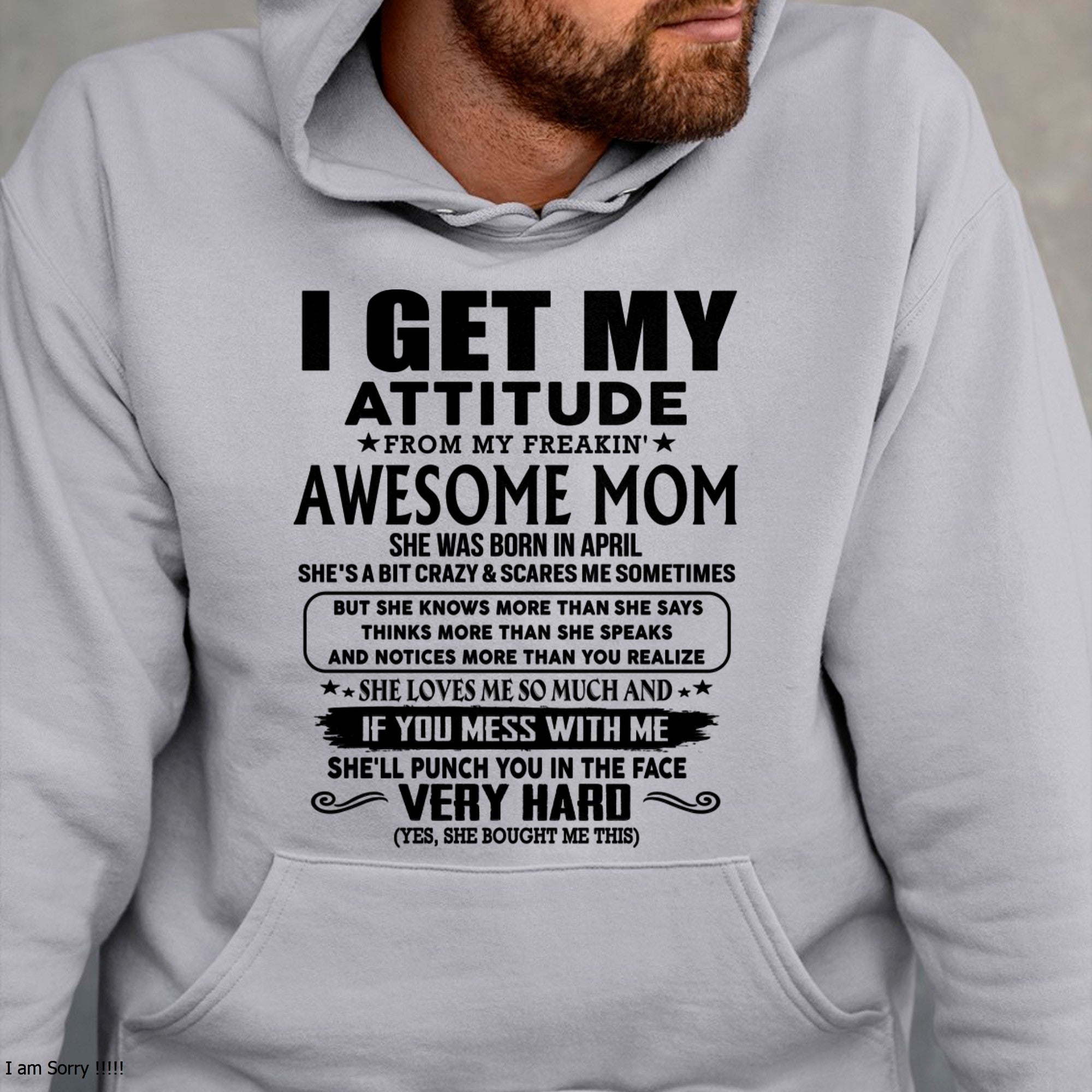 Thanks Mom - I GET MY ATTITUDE FROM MY FREAKIN' AWESOME MOM - Gift for Son and Daughter From Mom - NGHL04 (SKU-TMD-CU-04)