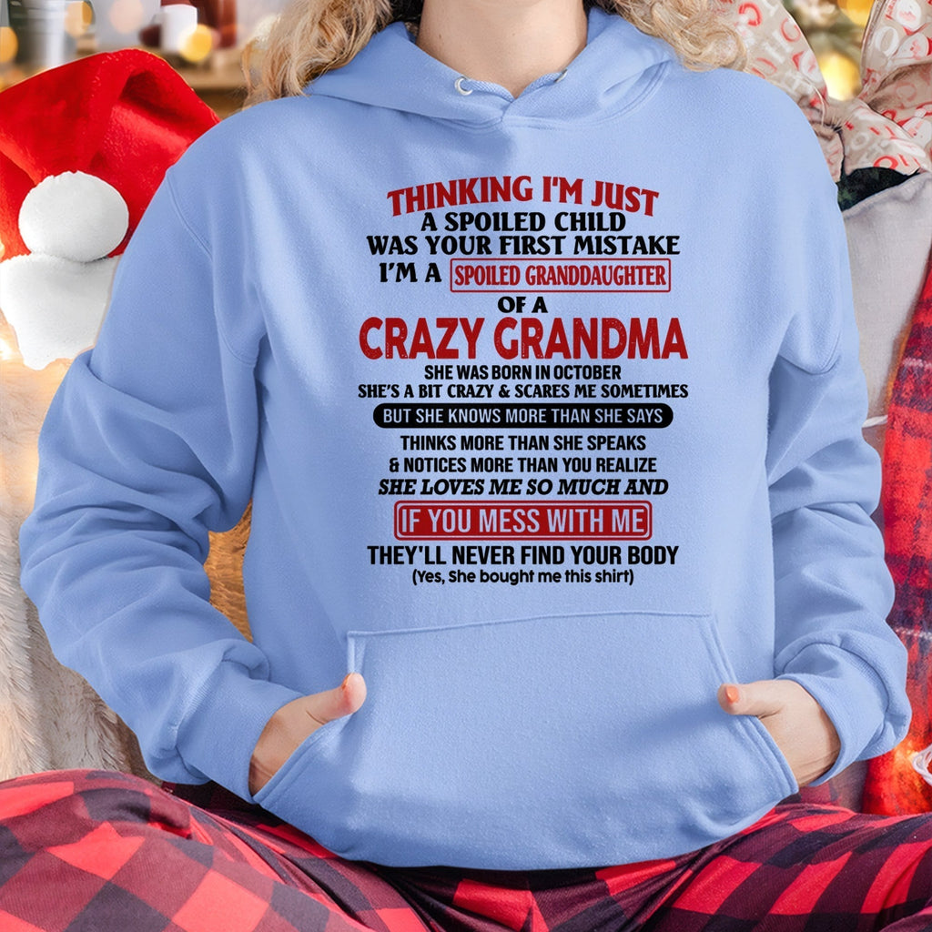 OCTOBER - I'M A SPOILED GRANDDAUGHTER OF A CRAZY GRANDMA - From Grandma - NGHL10 (SKU-GMD1-NTT10)