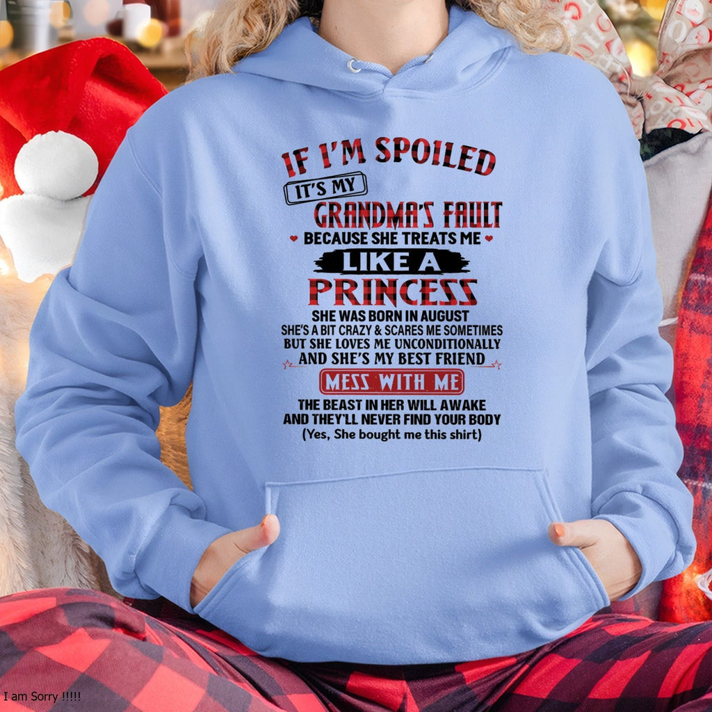 IF I'M SPOILED IT'S MY GRANDMA'S FAULT ♥ BECAUSE SHE TREATS ME ♥ LIKE A PRINCESS - From Grandma for granddaughter - NGHL08 (SKU07-92-08)