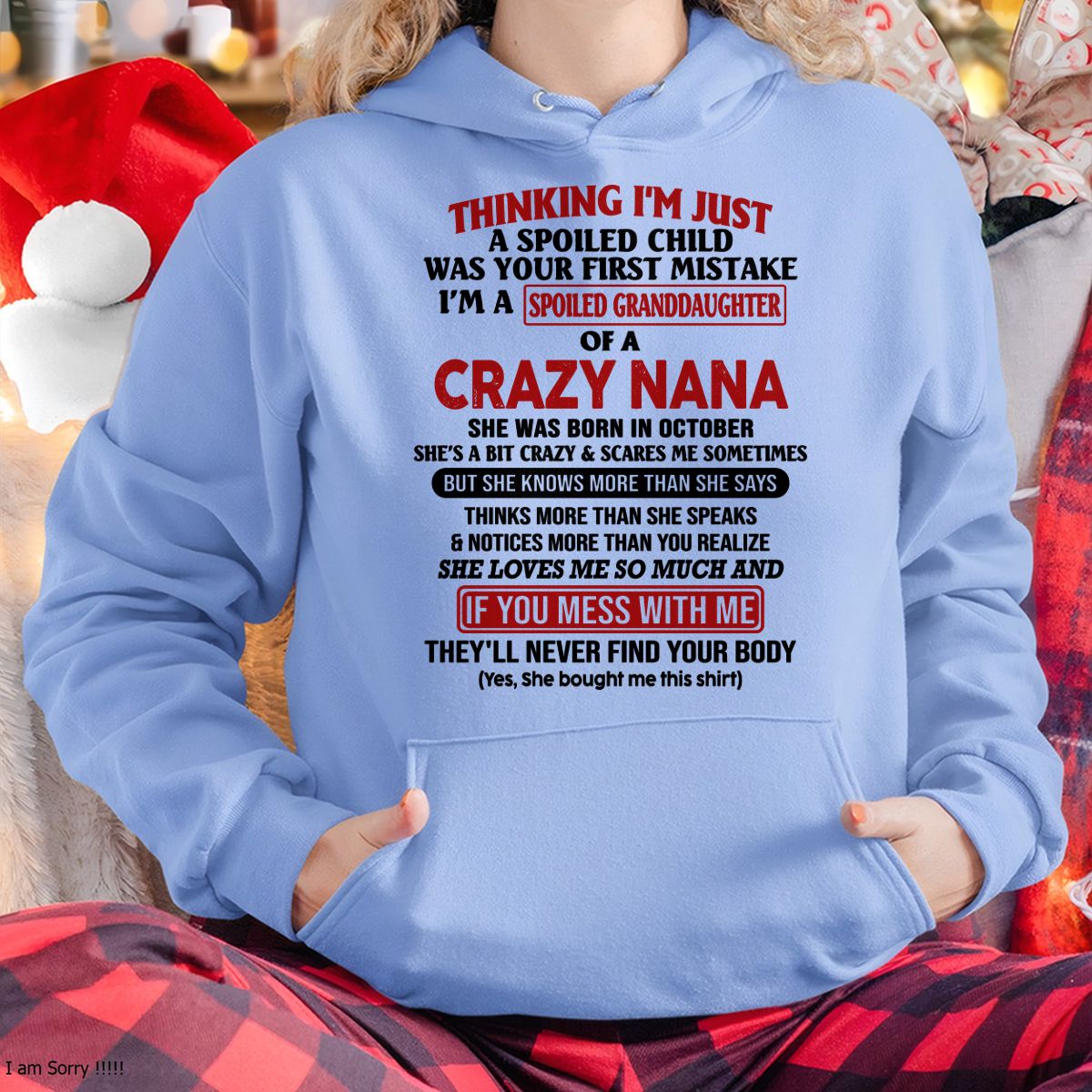 SPOILED GRANDDAUGHTER OF A CRAZY NANA T-SHIRT October Edition - From grandma to granddaughter - NGHL10 (SKU07-129-10)
