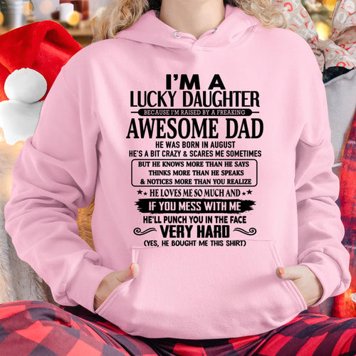 August - I'm Lucky Daughter - Gift for Daughter from Dad - NGHL08 (SKU-TLUCKYDD-08)