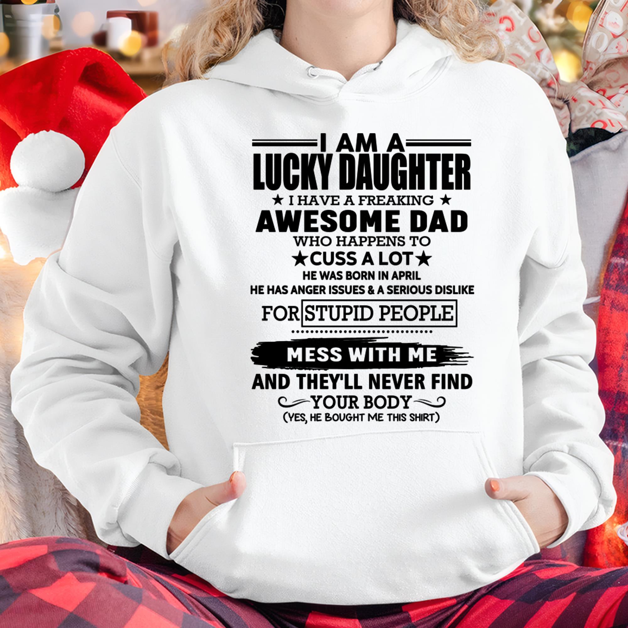 April - I'm Lucky Daughter - Gift for Daughter from Dad - NGHL04 (SKU-T1406DD-04)