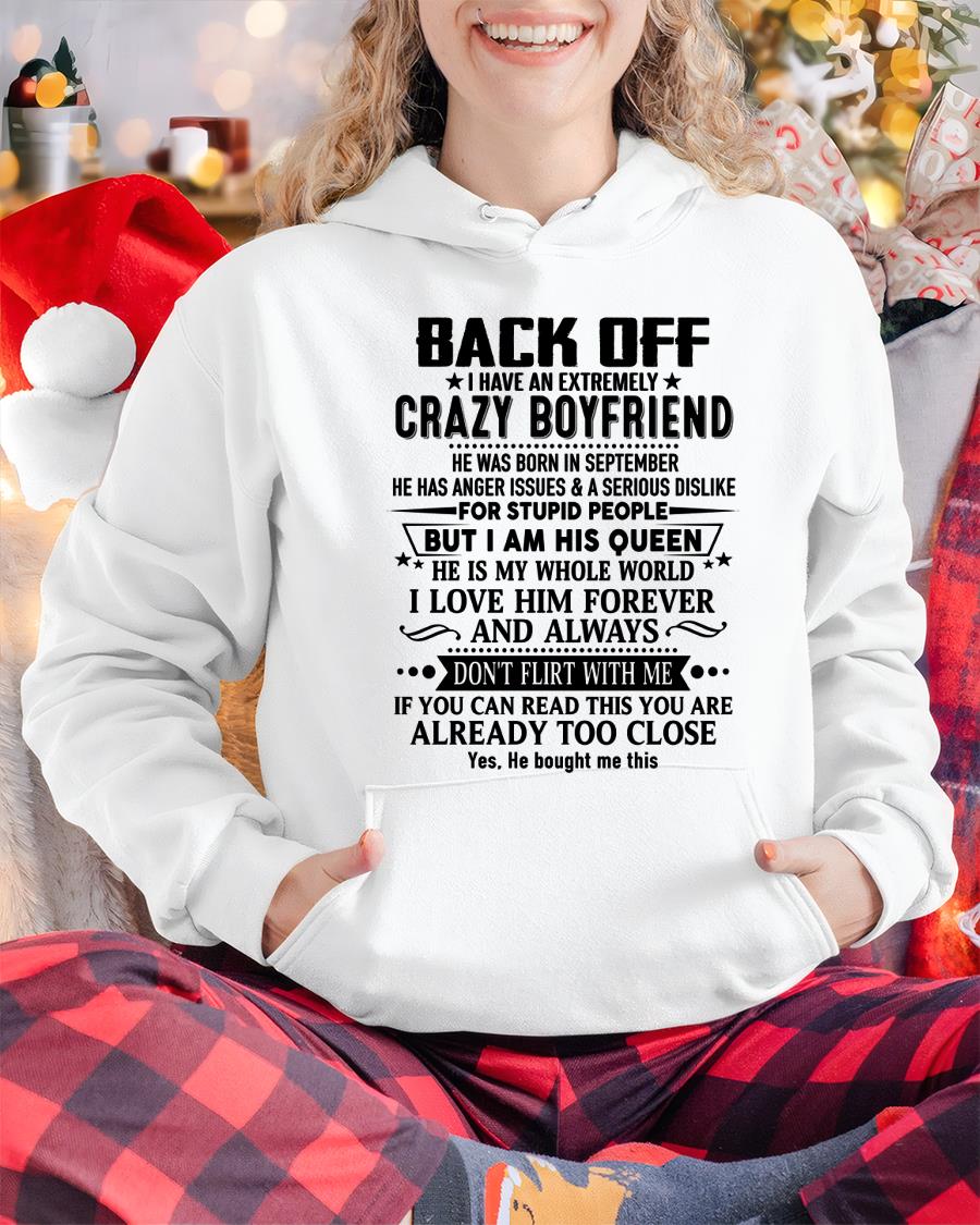 September - Back Off I Have An Extremely Crazy Boyfriend - - Gift For Wife From Husband - NGHL09 (SKUT-BACKOFF-09)