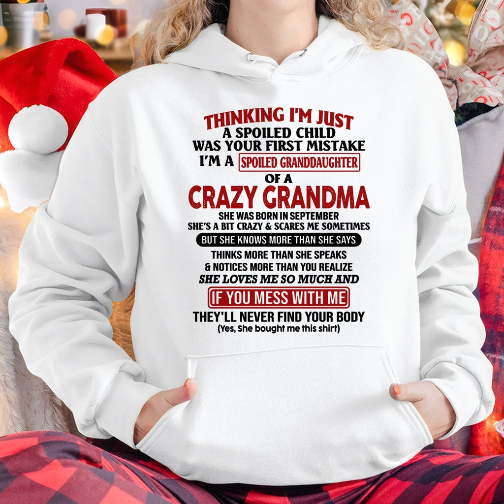 SEPTEMBER - I'M A SPOILED GRANDDAUGHTER OF A CRAZY GRANDMA - From Grandma - NGHL09 (SKU-GMD1-NTT09)