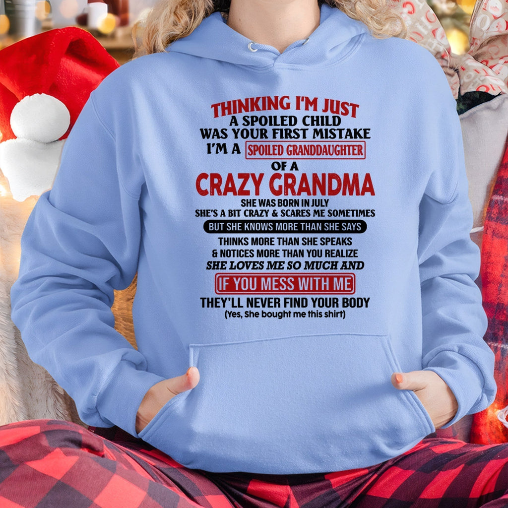 JULY - I'M A SPOILED GRANDDAUGHTER OF A CRAZY GRANDMA - From Grandma - NGHL07 (SKU-GMD1-NTT07)