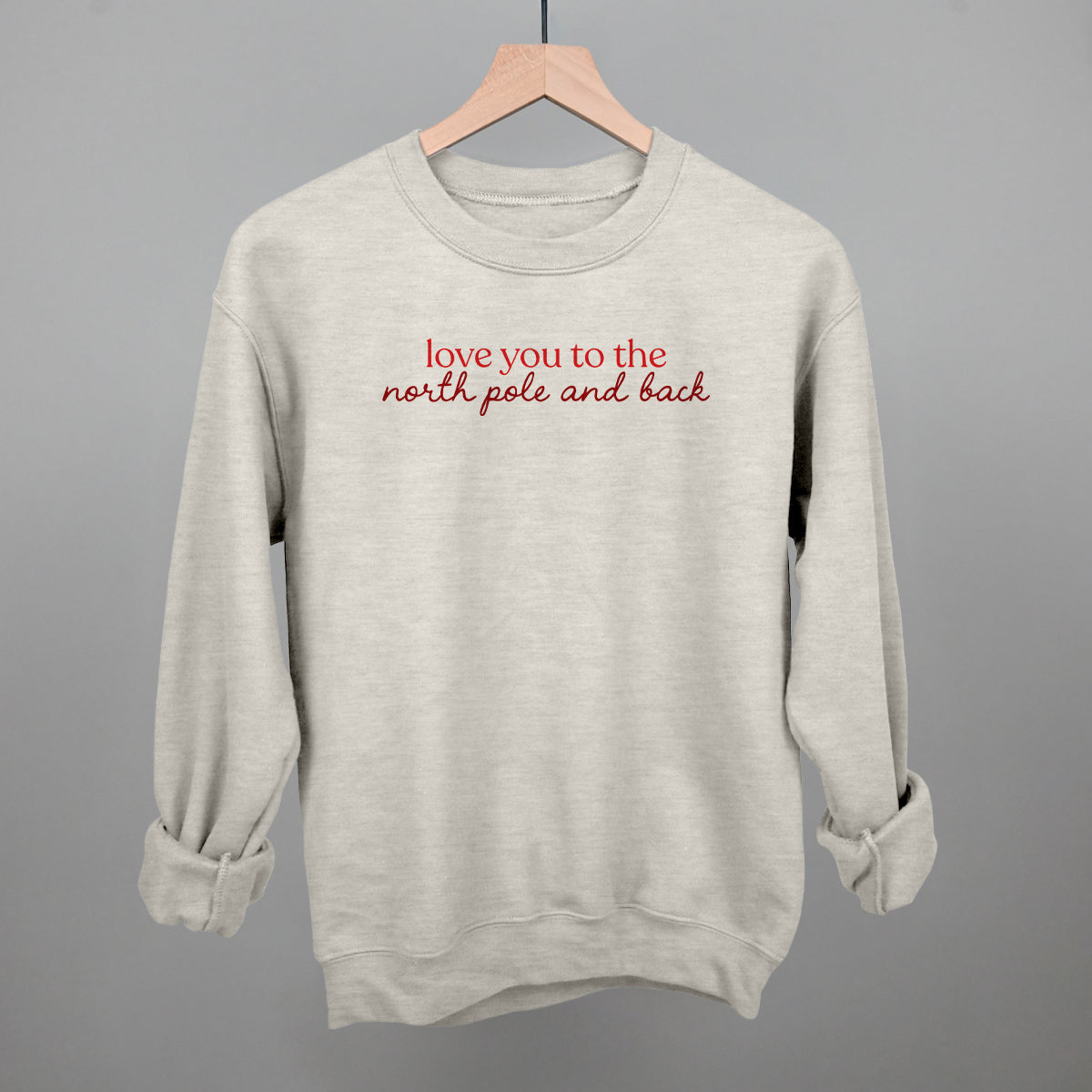 Love You To The North Pole And Back