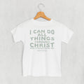I Can Do All Things Through Christ (Kids)