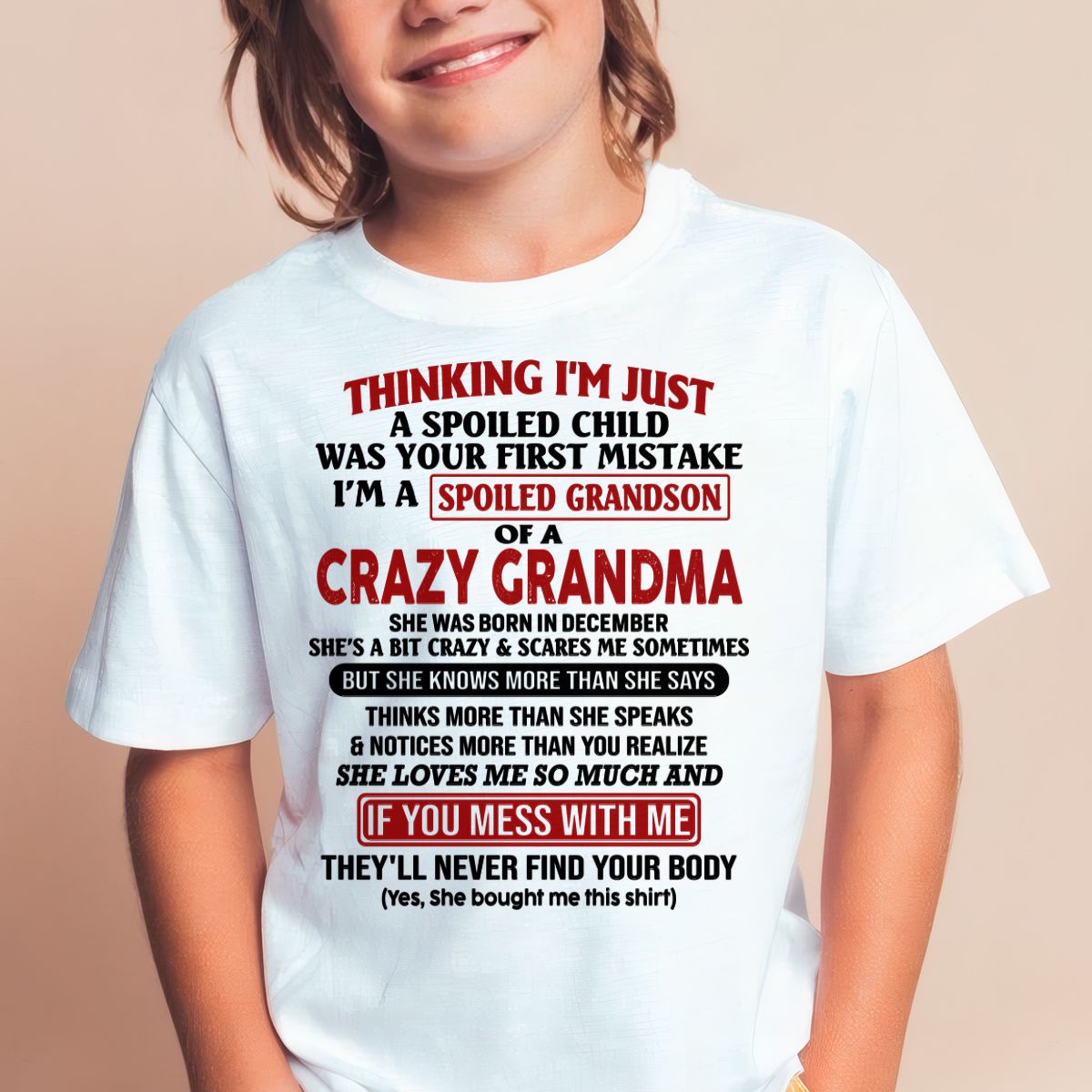 DECEMBER - I'M A SPOILED GRANDSON OF A CRAZY GRANDMA - From Grandma - NGHL12 (SKU-GMS1-NTT12)
