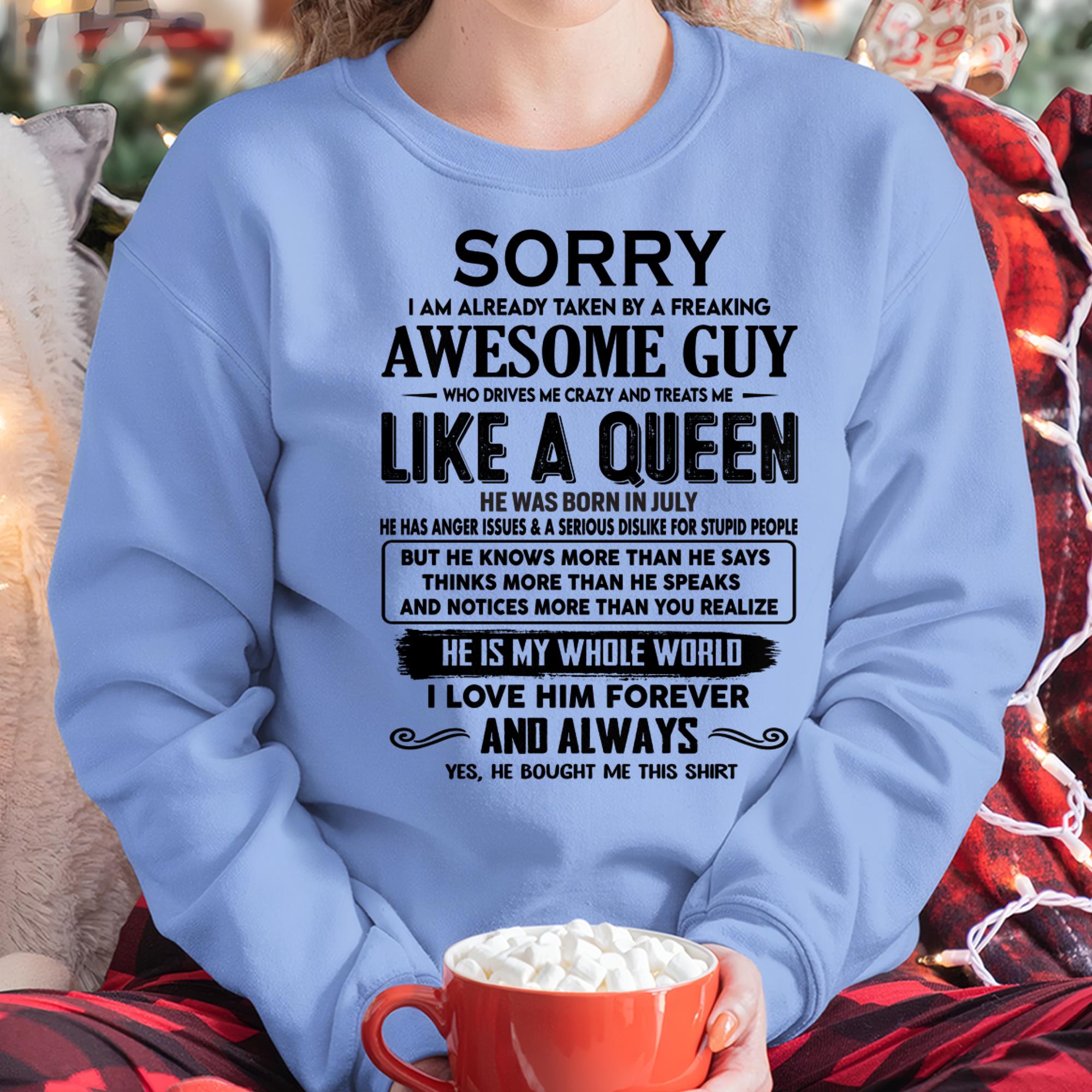 July - Sorry I am already taken by a freaking awesome guy - Gift for Wife From Husband - NGHL07 (SKU-SRG-07)