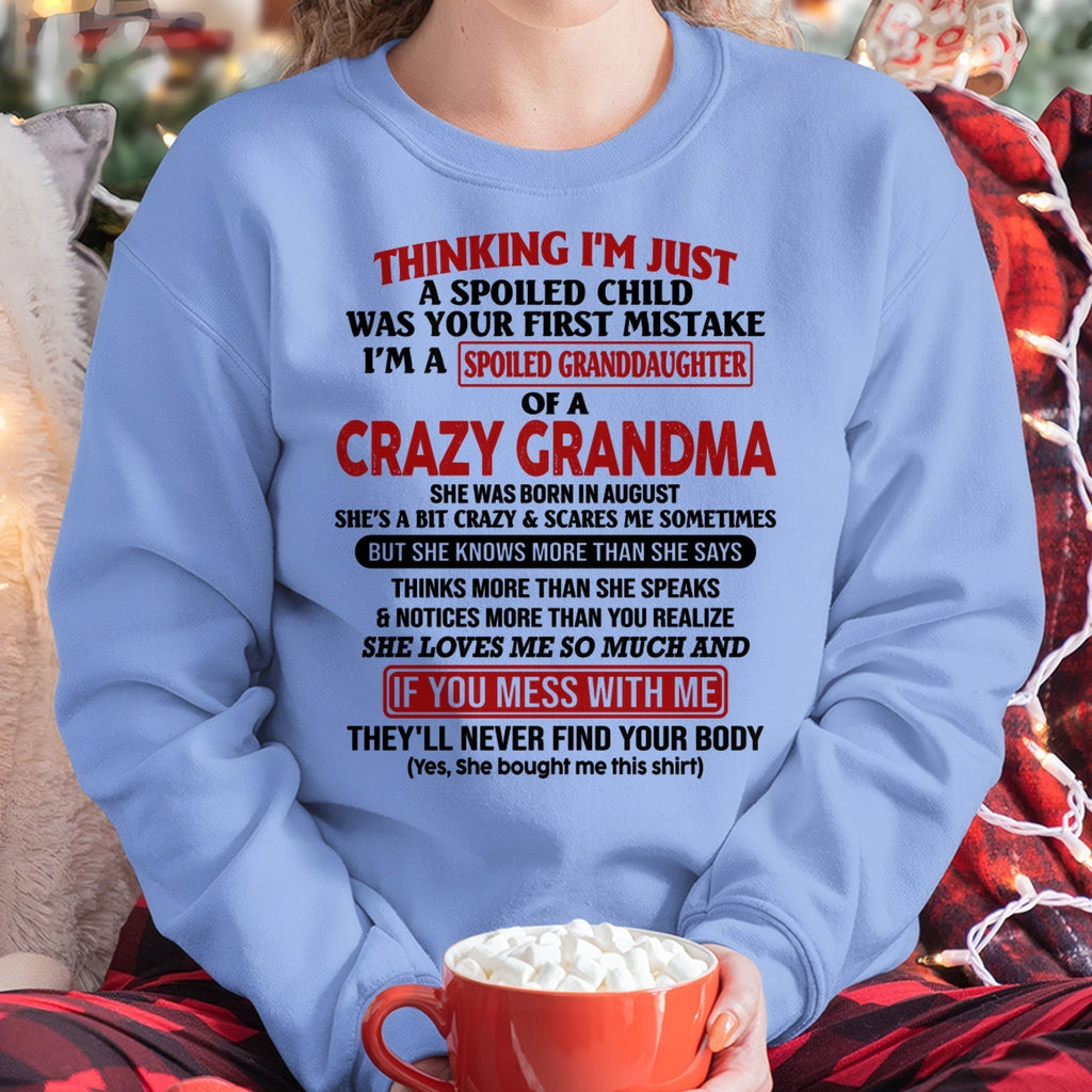 AUGUST - I'M A SPOILED GRANDDAUGHTER OF A CRAZY GRANDMA - From Grandma - NGHL08 (SKU-GMD1-NTT08)