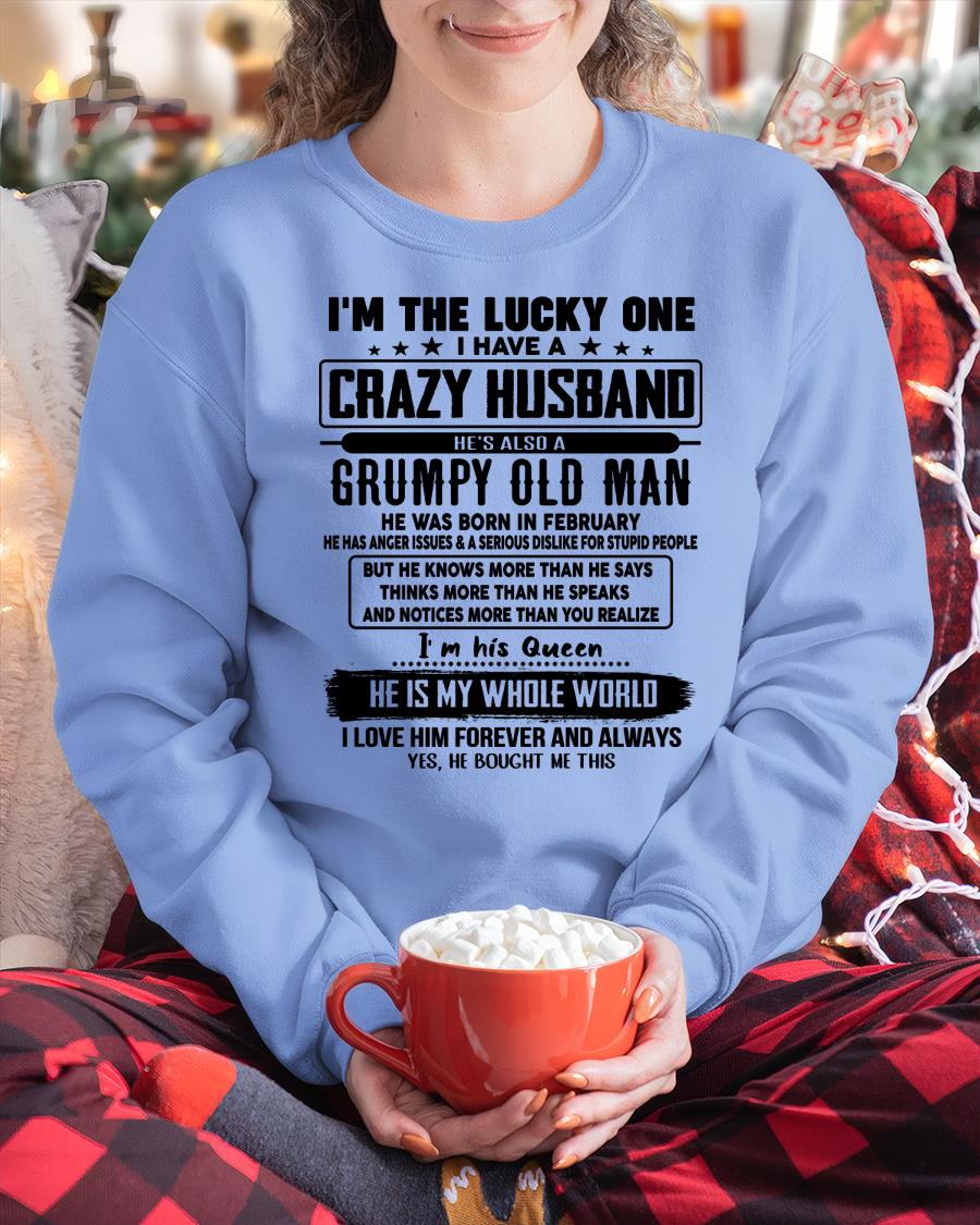February - I am Lucky One I Have A Crazy Husband - Gift for Wife From Husband - NGHL02 (SKUT-LUCKYONE-02)
