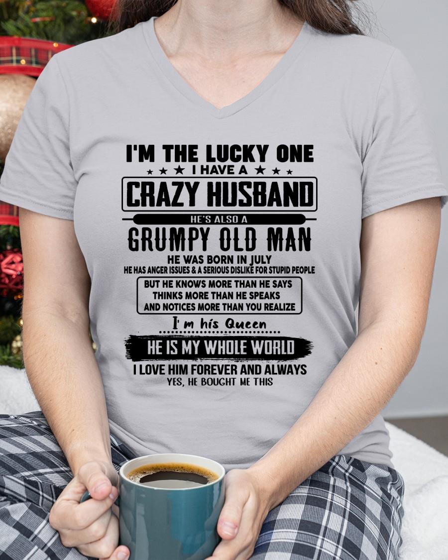 July - I am Lucky One I Have A Crazy Husband - Gift for Wife From Husband - NGHL07 (SKUT-LUCKYONE-07)