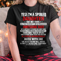 Yes I'm A Spoiled Daughter But Not Yours Of A Freaking Dad T-Shirt - Gift for Daughter from Dad - NGHL00 Hoodie (SKU-T1410DD-B04)