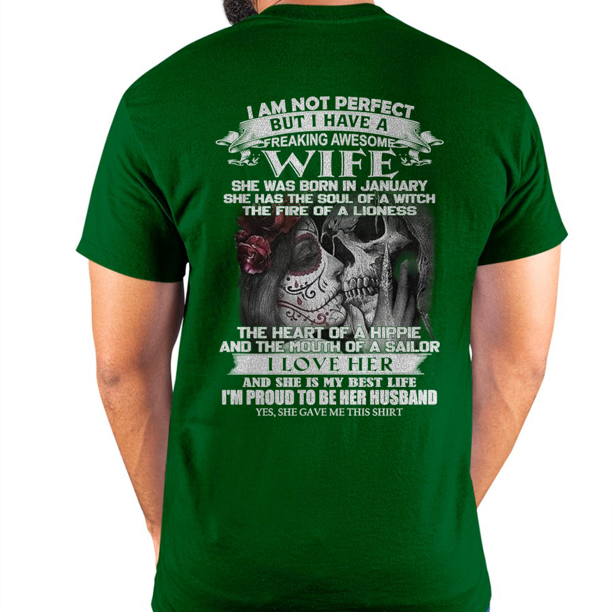 January - I Am Not Perfect But I Have A Freaking Awesome Wife - Gift For Husband From Wife - NGHL01 (SKU06-31-01)