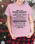 July - Spoiled Daughter - Perfect gift for your daughter (SKU-MD01-07)