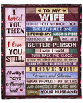 Special Gift For Your Wife Blanket - From Husband FULL (SKUB12-223)