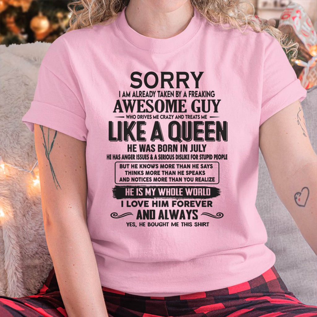 July - Sorry I am already taken by a freaking awesome guy - Gift for Wife From Husband - NGHL07 (SKU08-25-07)