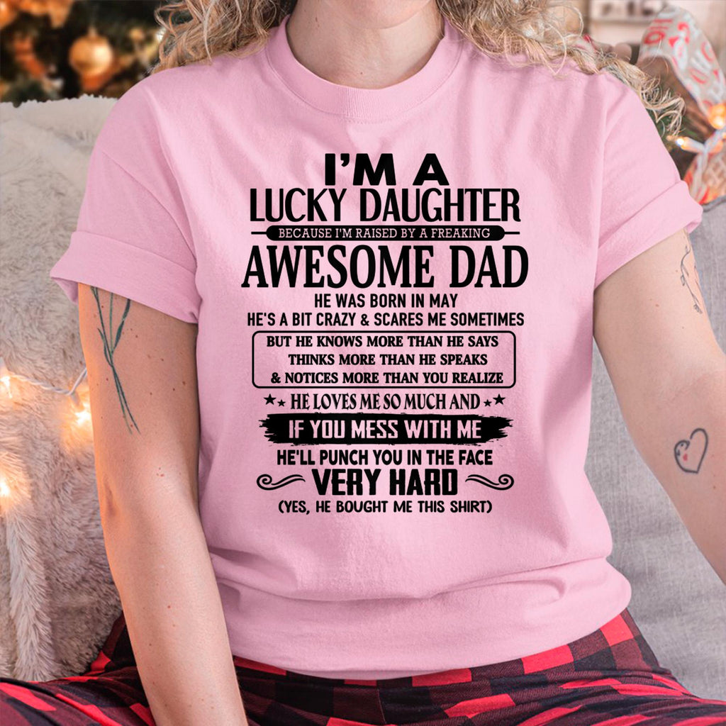 May - I'm Lucky Daughter - Gift for Daughter from Dad - NGHL05 (SKU-TLUCKYDD-05)