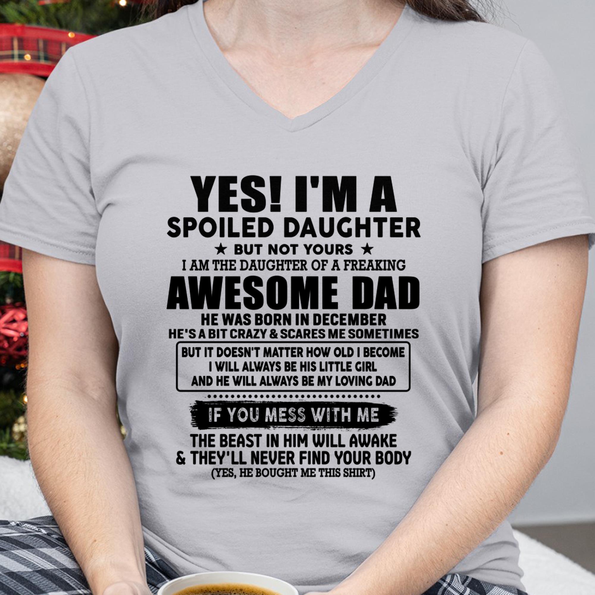 December - I'm Spoiled Daughter - Gift for Daughter from Dad - NGHL12 (SKU-TDD1206-12)