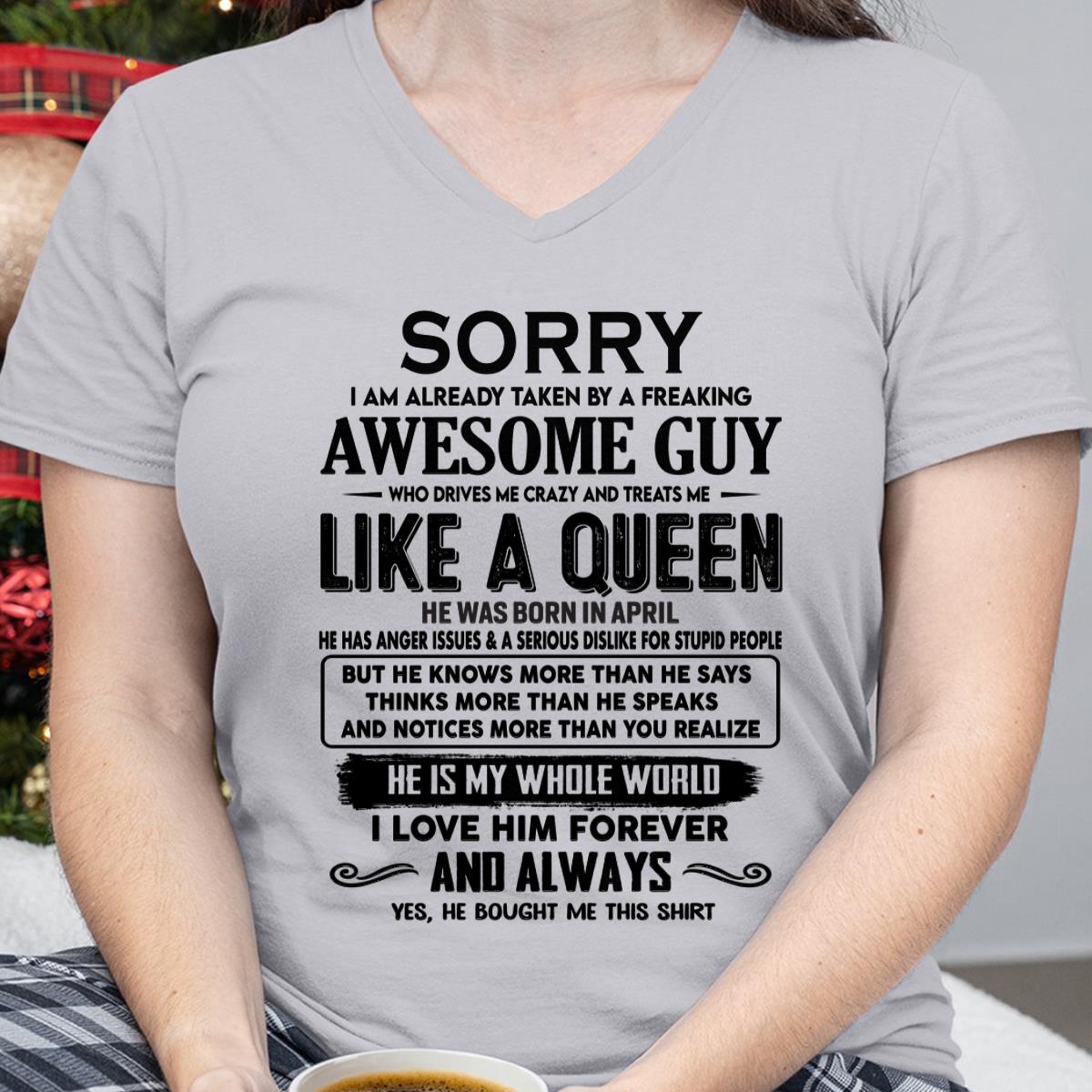 April - Sorry I am already taken by a freaking awesome guy - Gift for Wife From Husband - NGHL04 (SKU-SRG-04)